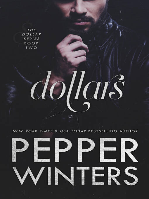 Title details for Dollars by Pepper Winters - Available
